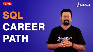 SQL Developer Career Path | Basic SQL Tutorial For Beginners | Intellipaat