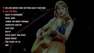 The Ultimate Breakup Playlist  -  Taylor Swift Edition