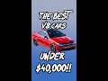 The BEST V8 Sports Cars under $40,000!!