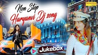 Top Haryanvi Dj Song 2018 | Sapna Chaudhary | Video Jukebox | Latest Haryanvi Songs |Sonotek Records