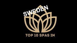 Top 10 Best SPAS in SWEDEN 2023