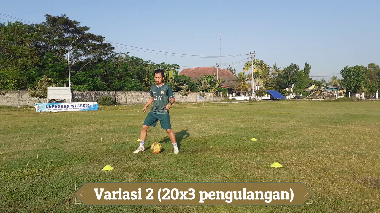 Basic Football : Teknik Dasar Sepakbola Part #2 (variasi Latihan Tap ...