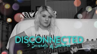 Disconnected - 5 Seconds of Summer (Cover) #repost