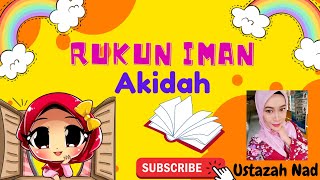 Rukun Iman (Akidah) Tahun 1 Kafa.