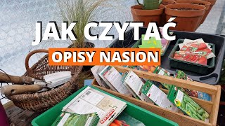 Jak czytać opisy nasion. Co można wyczytać z opakowania nasion.