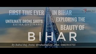 Patna ke pani song | Beautiful bihar video | Bihar Drone shots