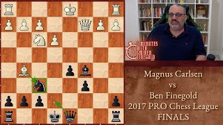 Five Minutes with Ben: Magnus Carlsen vs Ben Finegold, 2017 PRO Chess League, FINALS