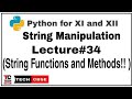 String Functions in Python | String Methods in Python | String Manipulation Class 11 cbse | #34