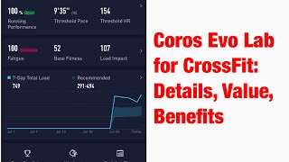 Coros Evo Lab Full Review for CrossFit - What is Required to Activate, What Stats Are Revealed