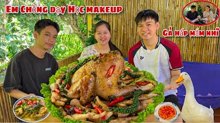 Em Chồng Dạy Chị Dâu Học Makeup Ăn Gà Hấp Mắm Nhĩ Chấm Muối Ớt Siêu Cay Cùng Gia Đình