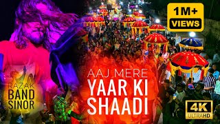 Aaj Mere Yaar Ki Shaadi Hai 🎧Razak Band Sinor 🥁🎧New video📢17-04-2022🎺Vadodara 🎺 ☎️ 9428877407