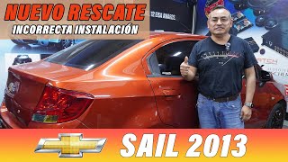 CHEVROLET SAIL 2013 NUEVO RESCATE INCORRECTA INSTALACIÓN.