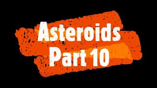 Asteroids Part 10 (Processing, Java)
