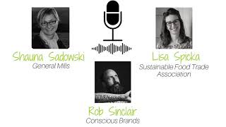 Shapeshifting in the Natural Products Industry || Shauna Sadowski from General Mills