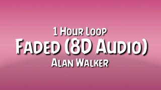 Alan Walker - Faded (8d Audio) {1 Hour Loop}