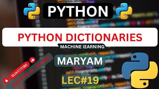 Python Dictionaries [Lec#19]