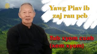 Yawg Piav ib zaj rau peb: Tub xyom cuab (xem xyom)