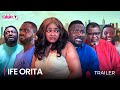 IFE ORITA - OFFICIAL 2024 MOVIE TRAILER PREMIERING WED NOV 27TH