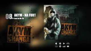 Akym - Na furt [beat by Mr. Be] Official Audio