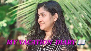 എന്റെ അവധിക്കാല കുറിപ്പ് 📚📒📜✒️🪻🌈📖#nostalgia #vacation #tour #family #dayinmylife #youtube #trending