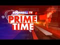 PRIME TIME || 19TH NOV | | HORNBILLTV