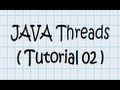 Threads In JAVA (02) - Tutorial