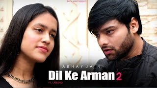 Dil Ke Arman | Abhay Jain | Official Video | Tanishq