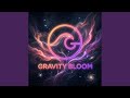 Gravity Bloom