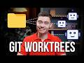 Git Worktrees Clearly Explained (and how to use them)