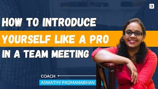 How to Introduce Yourself Like a PRO in a Team Meeting | Alpha Board