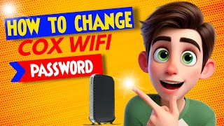 How to Change COX WiFi Password | cox.com