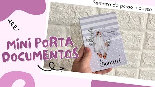 PASSO A PASSO MINI PORTA DOCUMENTOS CARTONADO - Semana do passo a passo