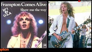 Baby, I Love Your Way★Peter Frampton