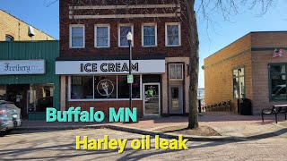 What's the scoop Buffalo MN/fixing a Harley oil leak.