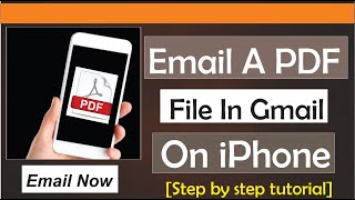 How To Email A PDF File In Gmail On iPhone