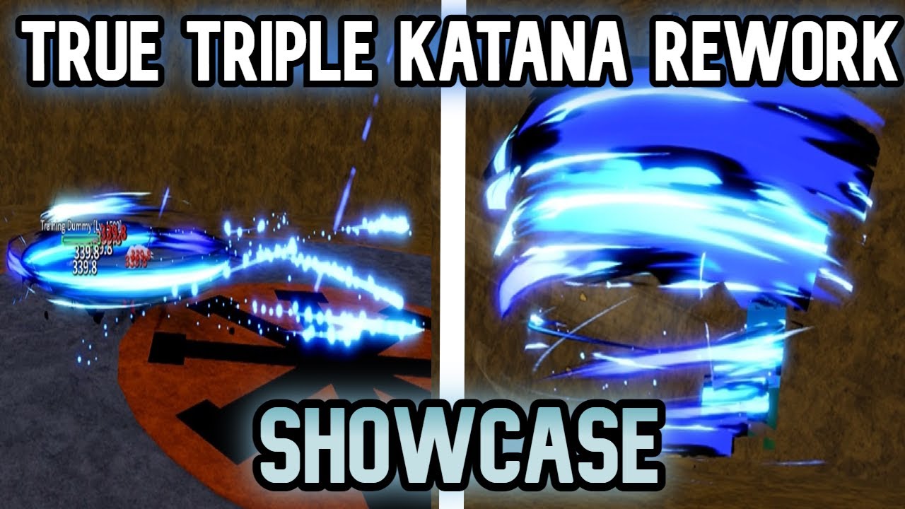 TRUE TRIPLE KATANA SHOWCASE UPDATE 20 | BLOX FRUITS ROBLOX - YouTube