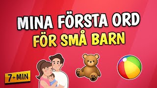 Mina första ord för små barn | Lärande barnprogram | Bilder för barn och bebisar  | Lek och lär