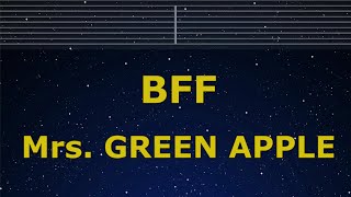 Karaoke♬ BFF - Mrs. GREEN APPLE【No Guide Melody】 Instrumental, Lyric Romanized