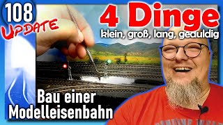 #108 Fern-Ost funktioniert! Und viele andere Dinge. 🚂 Modelleisenbahn Spur N + Z in 1:160 1:220