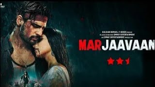 marjaavaan full (hindi) movie.._ sidharth Malhotra @blockbustermovies862