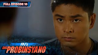 FPJ's Ang Probinsyano | Season 1: Episode 10 (with English subtitles)