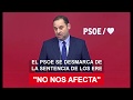 El PSOE se desmarca de la sentencia de los ERE