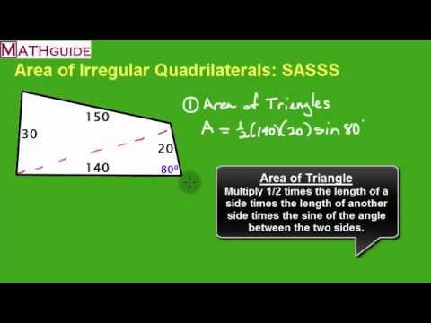 Area of Irregular Quadrilaterals: SASSS Area of Irregular Quadrilaterals: SASSS