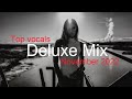 DELUXE MIX Best Deep House Vocal & Nu Disco NOVEMBER 2022