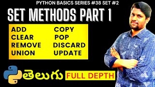 #38 Python Set Methods In Telugu Part 1 | Python Sets Data Type in Telugu | Python Series In Telugu