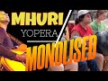 Mhuri Yopera Monolised