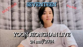 CC] #seventeen YOON JEONGHAN LIVE💜 24.05.24  #jeonghan #yoonjeonghan #정한 #윤정한 #세븐틴 #weverselive #eng