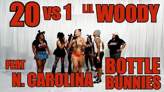 20 WOMEN VS 1 TROLL: LIL WOODY feat. NC BOTTLE BUNNIES