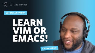 Unpopular opinion! You should learn Vim or Emacs