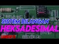 Sistem Bilangan Heksadesimal | Elektronika Digital dan Mikrokontroler